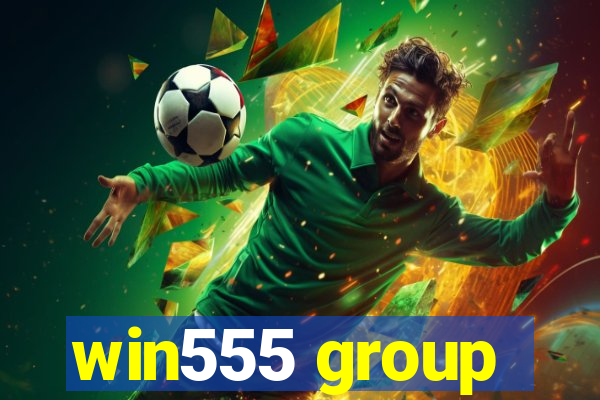 win555 group